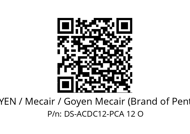   GOYEN / Mecair / Goyen Mecair (Brand of Pentair) DS-ACDC12-PCA 12 O