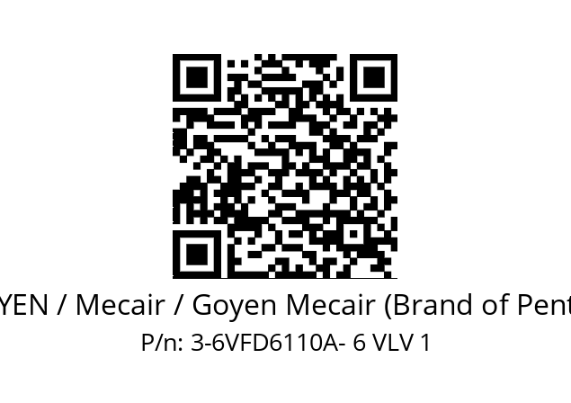   GOYEN / Mecair / Goyen Mecair (Brand of Pentair) 3-6VFD6110A- 6 VLV 1