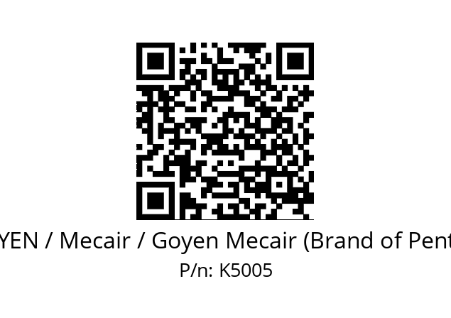   GOYEN / Mecair / Goyen Mecair (Brand of Pentair) K5005