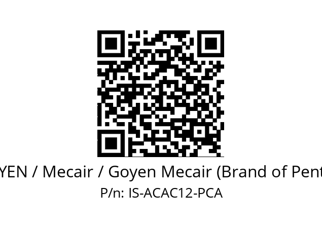   GOYEN / Mecair / Goyen Mecair (Brand of Pentair) IS-ACAC12-PCA