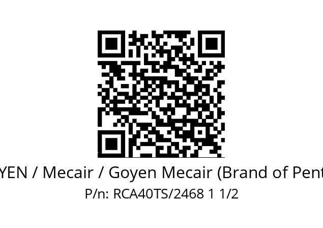   GOYEN / Mecair / Goyen Mecair (Brand of Pentair) RCA40TS/2468 1 1/2