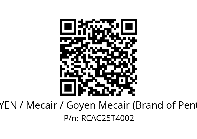   GOYEN / Mecair / Goyen Mecair (Brand of Pentair) RCAC25T4002