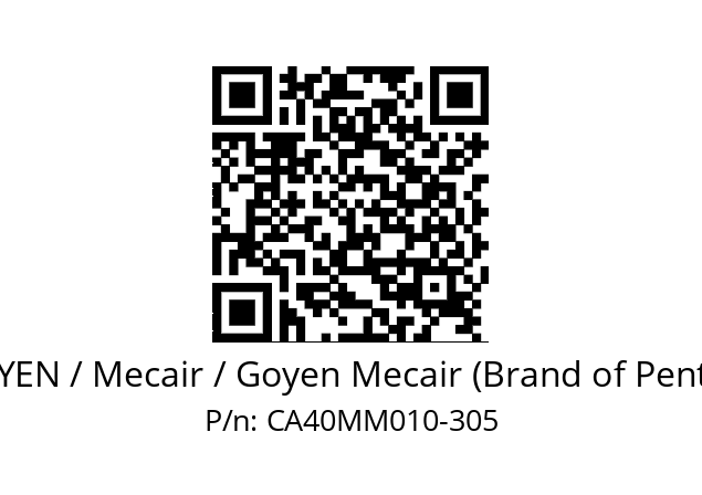   GOYEN / Mecair / Goyen Mecair (Brand of Pentair) CA40MM010-305