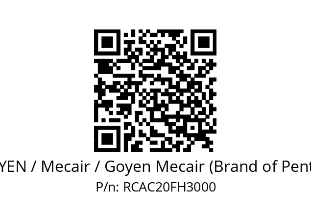   GOYEN / Mecair / Goyen Mecair (Brand of Pentair) RCAC20FH3000