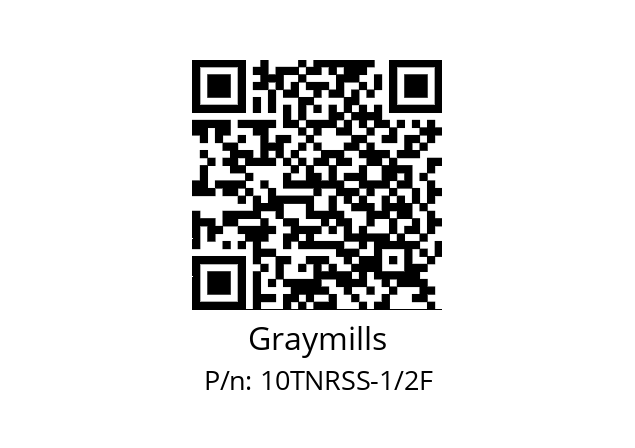   Graymills 10TNRSS-1/2F