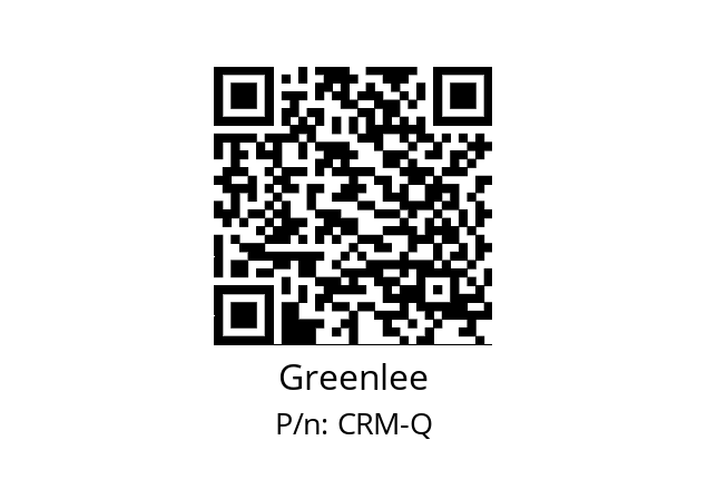   Greenlee CRM-Q