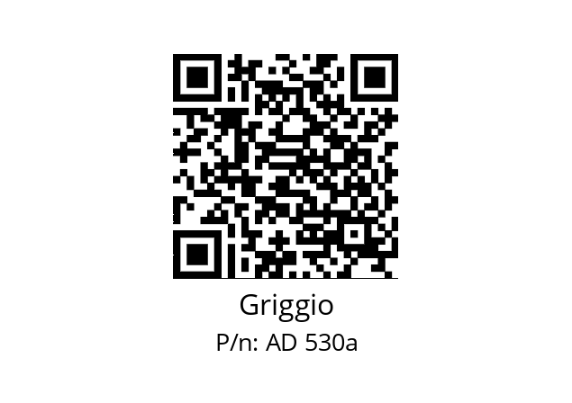   Griggio AD 530a