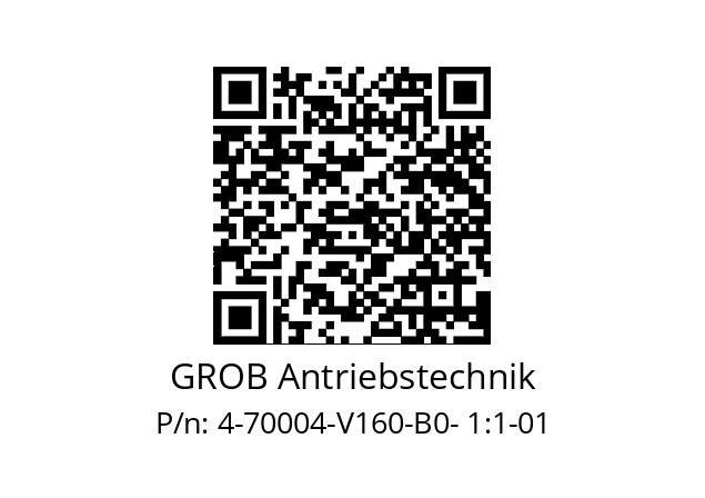   GROB Antriebstechnik 4-70004-V160-B0- 1:1-01