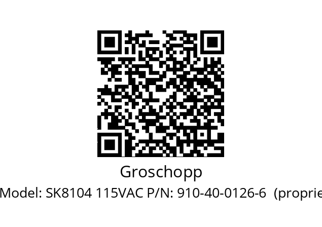   Groschopp Model: SK8104 115VAC P/N: 910-40-0126-6  (proprietary)