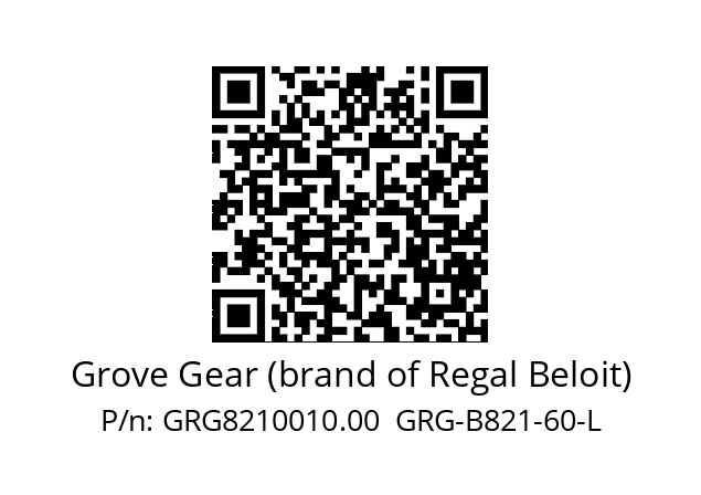   Grove Gear (brand of Regal Beloit) GRG8210010.00  GRG­B821­60­L