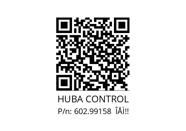   HUBA CONTROL 602.99158  ÎÅÌ!!