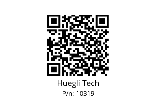   Huegli Tech 10319