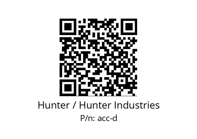   Hunter / Hunter Industries acc-d