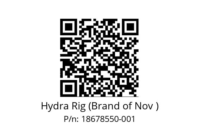   Hydra Rig (Brand of Nov ) 18678550-001