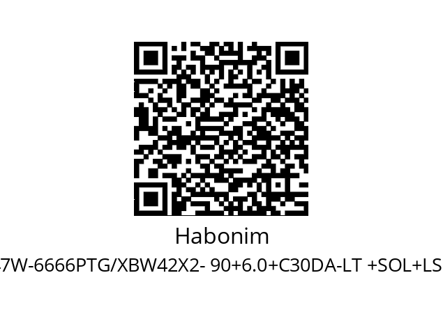   Habonim P20 DC47W-6666PTG/XBW42X2- 90+6.0+C30DA-LT +SOL+LS+FT+CG+pipe