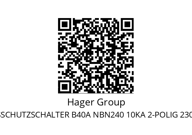   Hager Group HAGE LEITUNGSSCHUTZSCHALTER B40A NBN240 10KA 2-POLIG 230/400V B-CHARAKTER