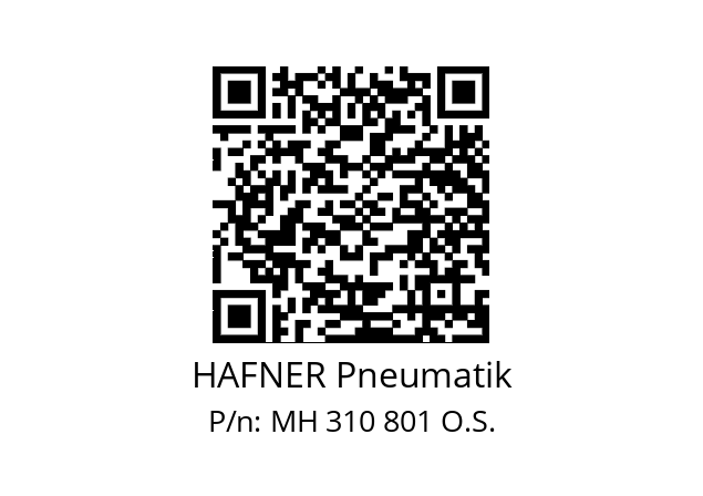  MH 310 801 O.S. HAFNER Pneumatik MH 310 801 O.S.