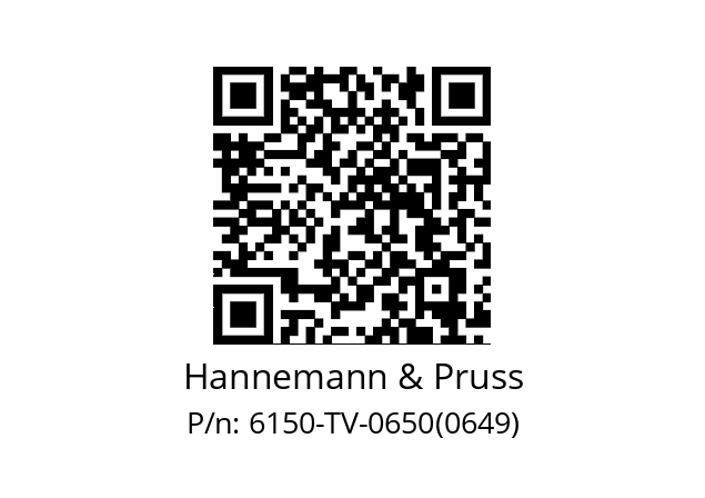   Hannemann & Pruss 6150-TV-0650(0649)