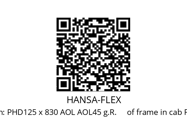   HANSA-FLEX PHD125 x 830 AOL AOL45 g.R.     of frame in cab FS2