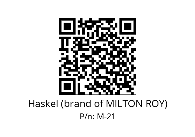   Haskel (brand of MILTON ROY) M-21