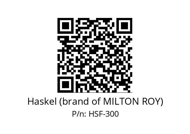   Haskel (brand of MILTON ROY) HSF-300