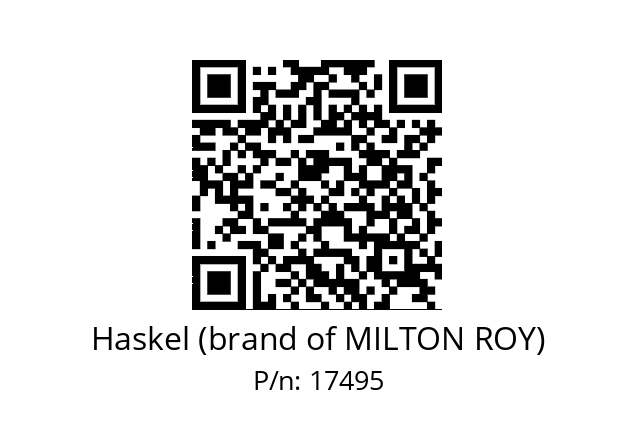   Haskel (brand of MILTON ROY) 17495