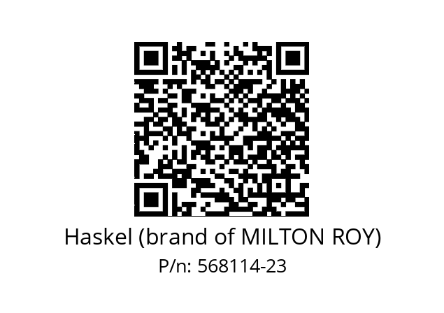   Haskel (brand of MILTON ROY) 568114-23