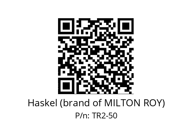   Haskel (brand of MILTON ROY) TR2-50