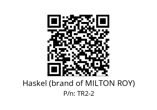   Haskel (brand of MILTON ROY) TR2-2