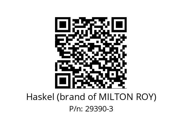   Haskel (brand of MILTON ROY) 29390-3