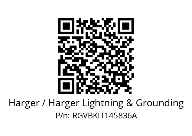   Harger / Harger Lightning & Grounding RGVBKIT145836A