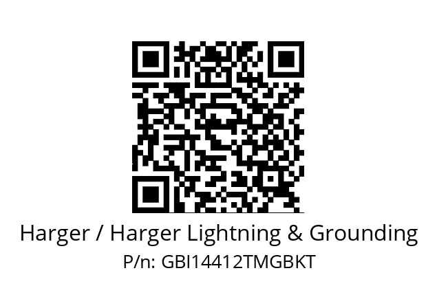   Harger / Harger Lightning & Grounding GBI14412TMGBKT