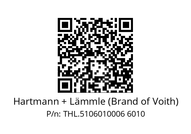   Hartmann + Lämmle (Brand of Voith) THL.5106010006 6010