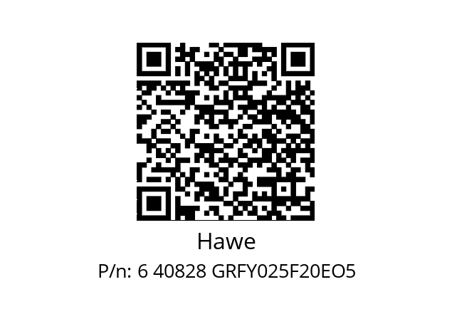   Hawe 6 40828 GRFY025F20EO5