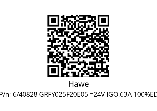   Hawe 6/40828 GRFY025F20E05 =24V IGO.63A 100%ED