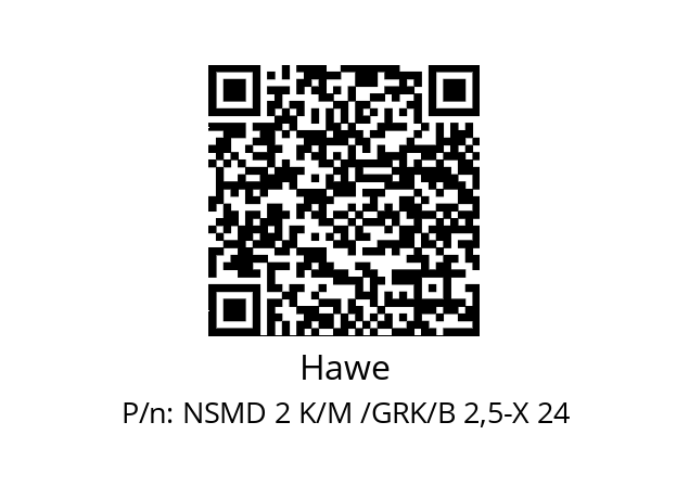   Hawe NSMD 2 K/M /GRK/B 2,5-X 24