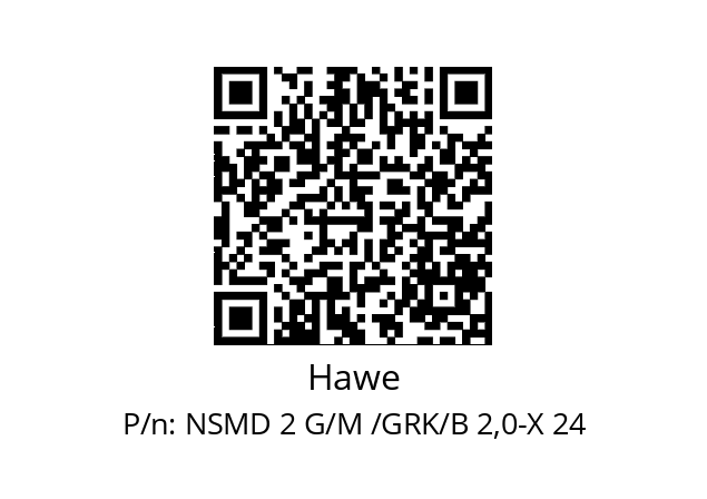   Hawe NSMD 2 G/M /GRK/B 2,0-X 24