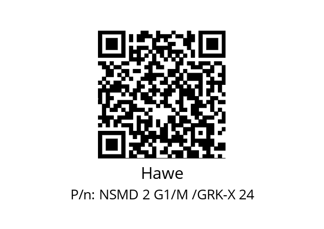   Hawe NSMD 2 G1/M /GRK-X 24