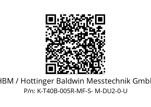   HBM / Hottinger Baldwin Messtechnik GmbH K-T40B-005R-MF-S- M-DU2-0-U