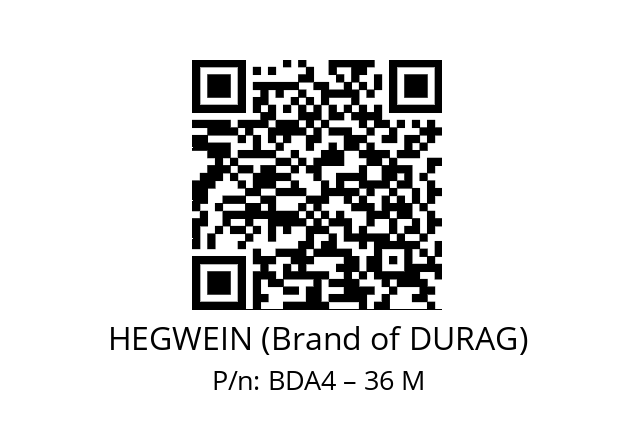   HEGWEIN (Brand of DURAG) BDA4 – 36 M