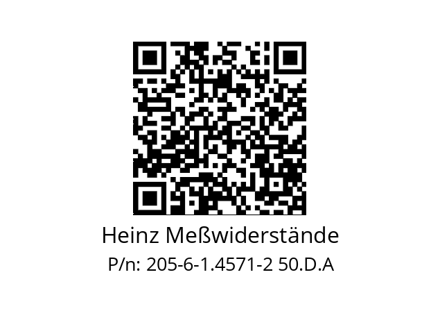   Heinz Meßwiderstände 205-6-1.4571-2 50.D.A