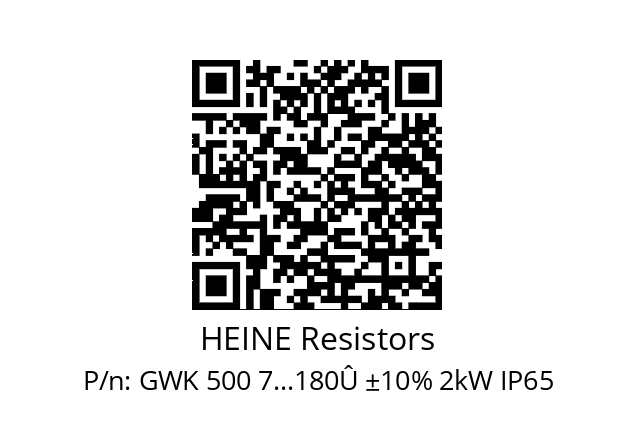   HEINE Resistors GWK 500 7...180Û ±10% 2kW IP65