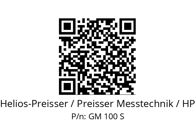   Helios-Preisser / Preisser Messtechnik / HP GM 100 S