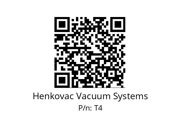   Henkovac Vacuum Systems T4