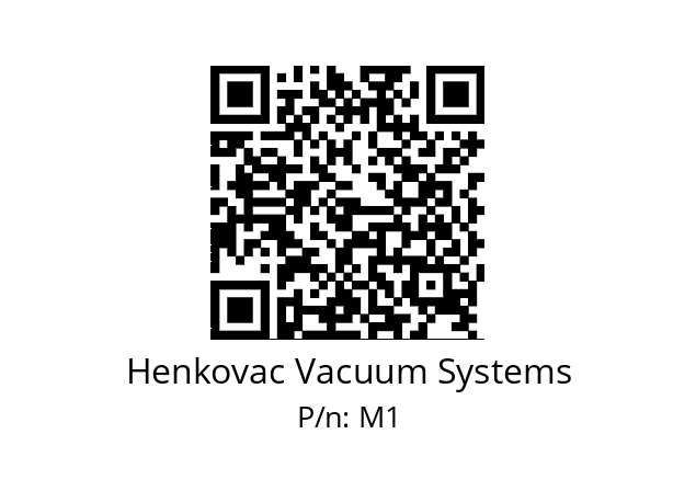   Henkovac Vacuum Systems M1