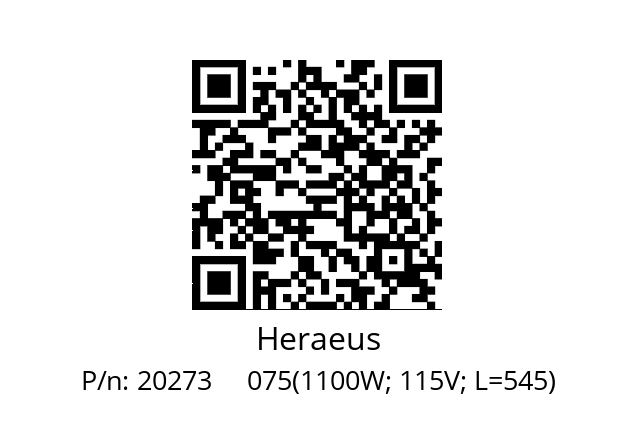   Heraeus 20273     075(1100W; 115V; L=545)