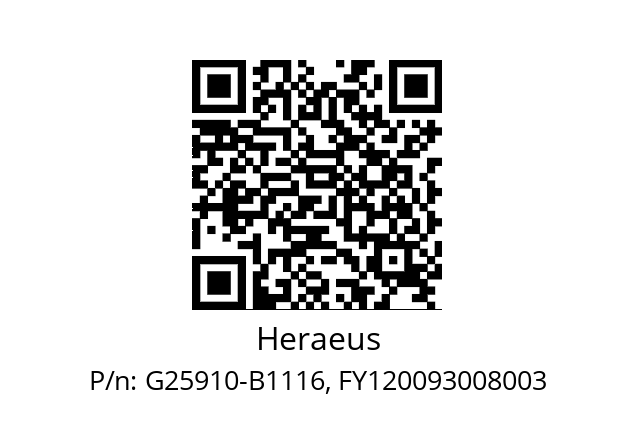   Heraeus G25910-B1116, FY120093008003