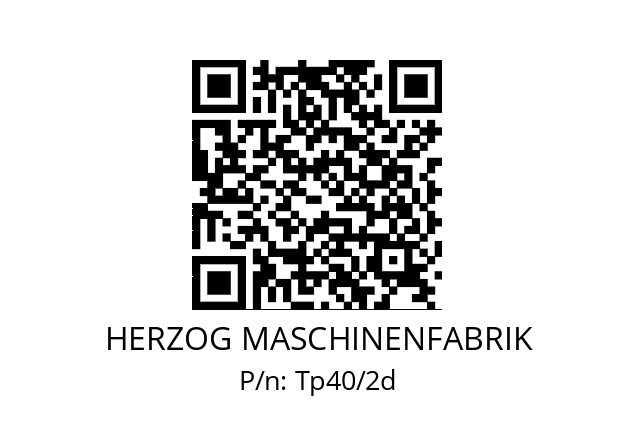   HERZOG MASCHINENFABRIK Tp40/2d