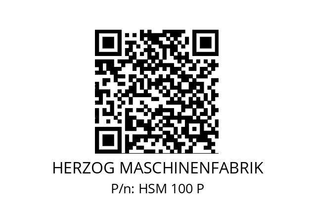   HERZOG MASCHINENFABRIK HSM 100 P