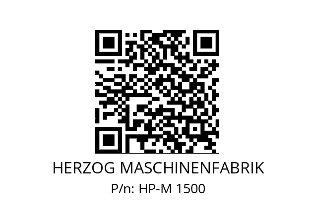   HERZOG MASCHINENFABRIK HP-M 1500